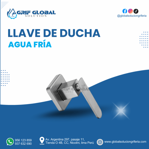 LLAVE DE DUCHA AGUA FRÍA